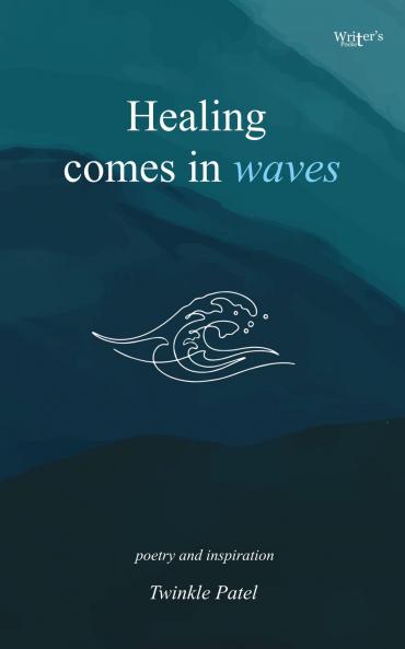 Healing Comes In Waves