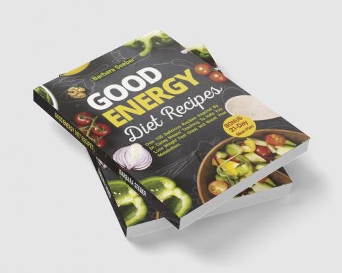 Good Energy Diet Recipes