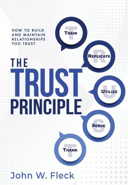 THE TRUST PRINCIPLE