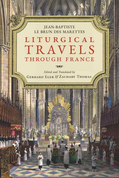 Liturgical Travels Through France