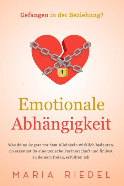 Emotionale Abhängigkeit