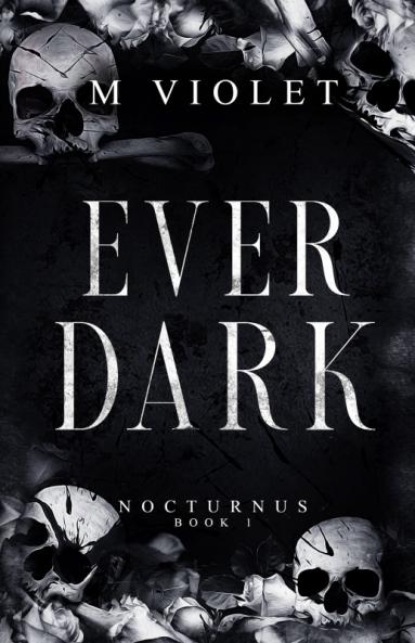 Ever Dark