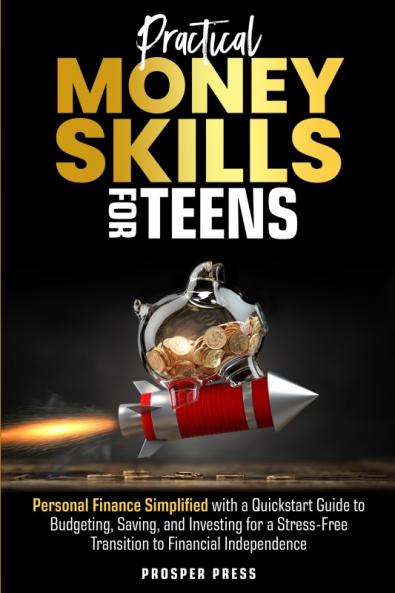 Practical Money Skills for Teens