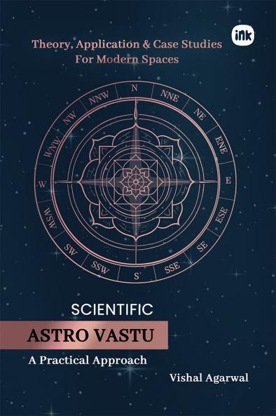 Scientific Astro Vastu: A Practical Approach