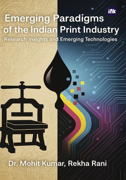 Emerging Paradigms Of The Indian Print Industry