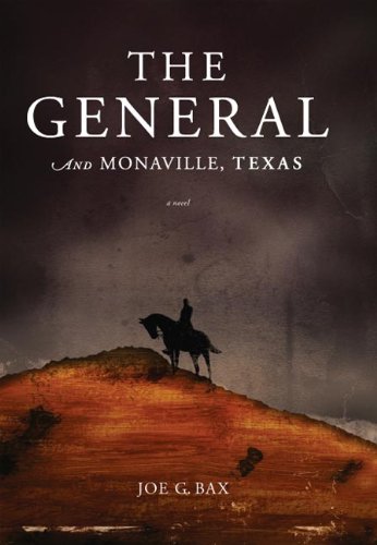 The General and Monaville Texas