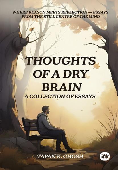 Thoughts of a Dry Brain