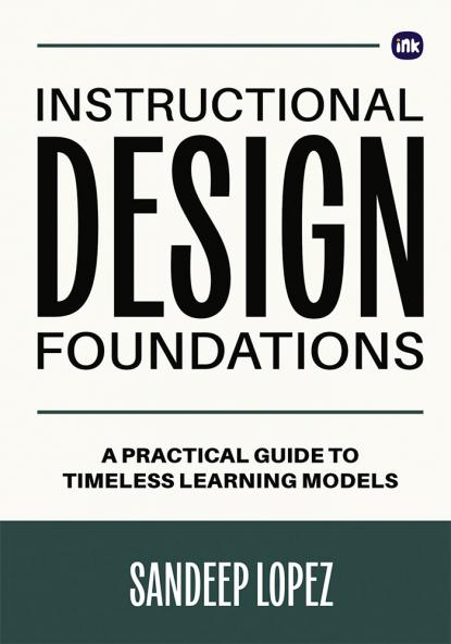 Instructional Design Foundations