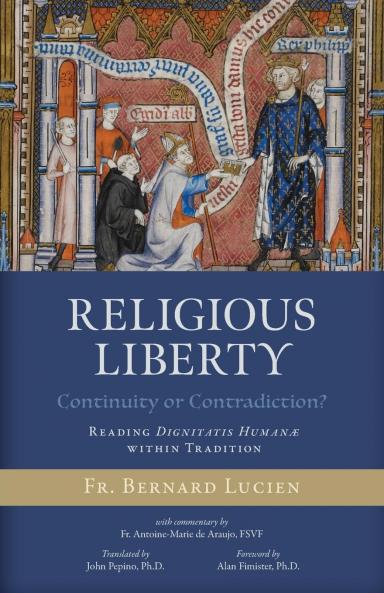 Religious Liberty (Continuity or Contradiction?)