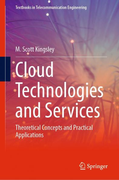 Cloud Technologies and Services