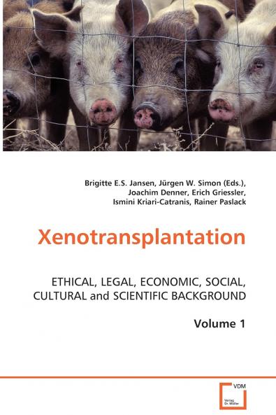 Xenotransplantation Volume 1