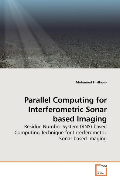 Parallel Computing for Interferometric Sonar based Imaging