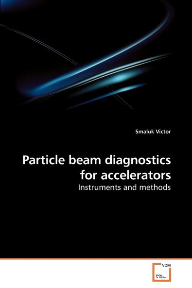 Particle beam diagnostics for accelerators