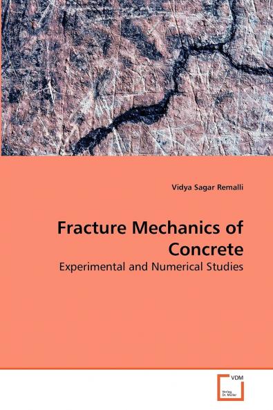 Fracture Mechanics of Concrete