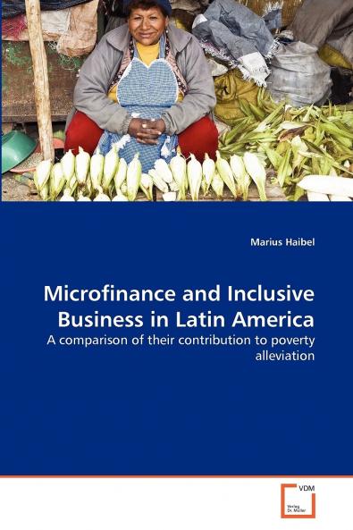 Microfinance and Inclusive Business in Latin America