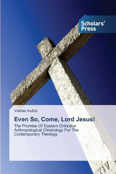 Even So Come Lord Jesus!