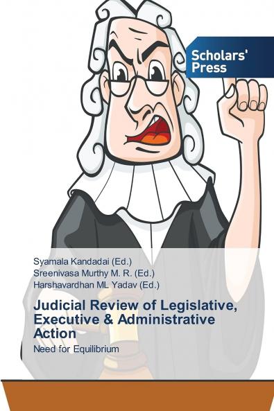 Judicial Review of Legislative Executive & Administrative Action