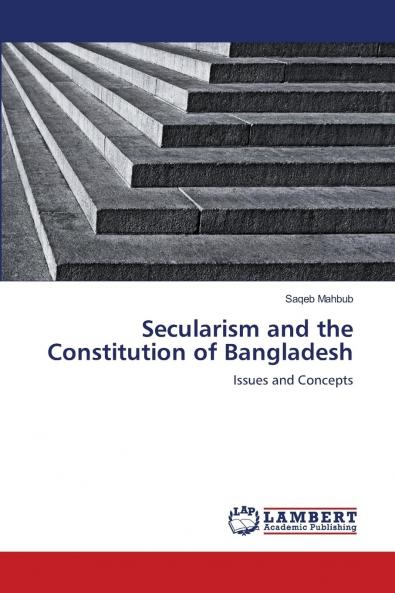 Secularism and the Constitution of Bangladesh