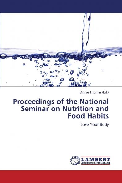 Proceedings of the National Seminar on Nutrition and Food Habits