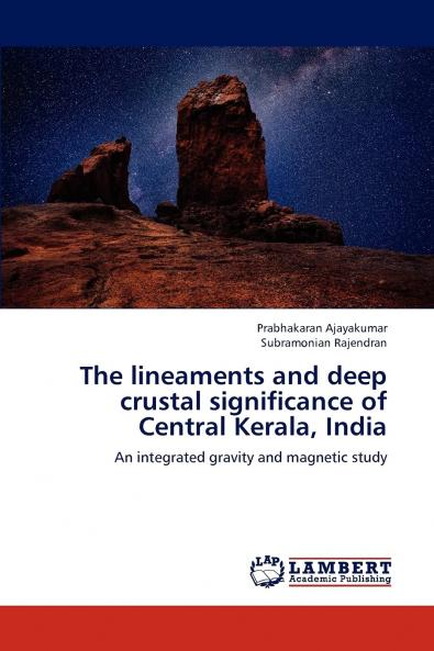 The Lineaments and Deep Crustal Significance of Central Kerala India