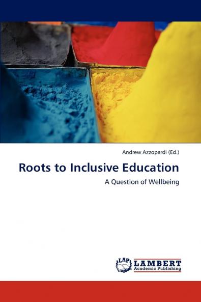 Roots to Inclusive Education