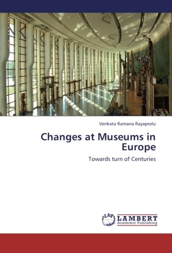 Changes at Museums in Europe