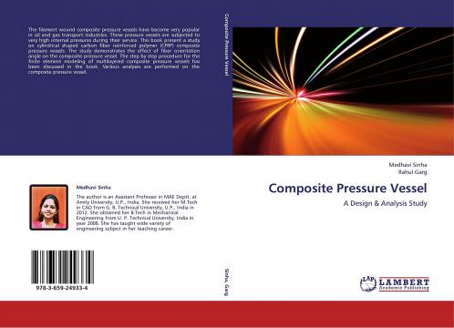 Composite Pressure Vessel: A Design & Analysis Study