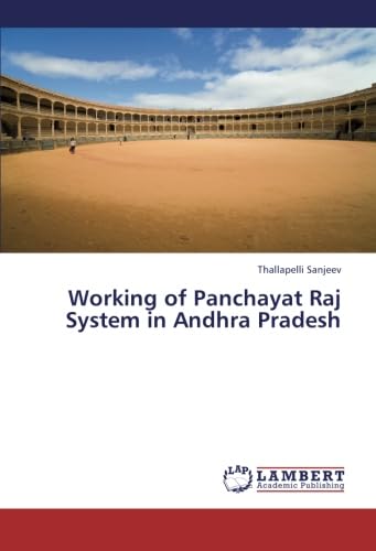 Working of Panchayat Raj System in Andhra Pradesh