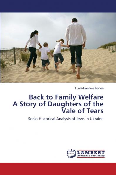 Back to Family Welfare A Story of Daughters of the Vale of Tears