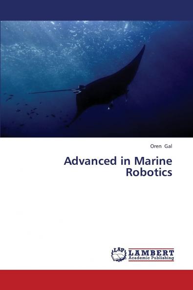 Advanced in Marine Robotics