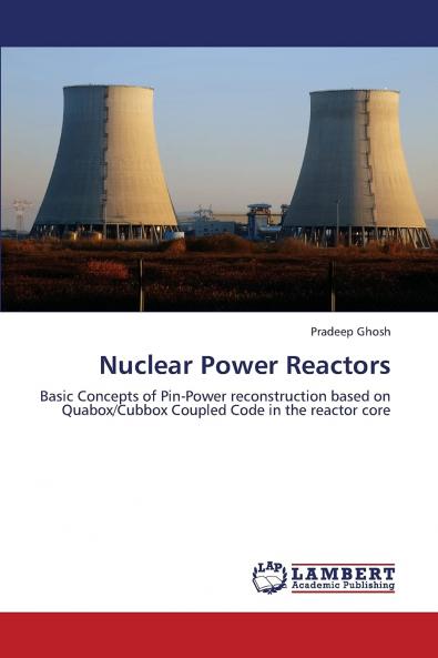 Nuclear Power Reactors