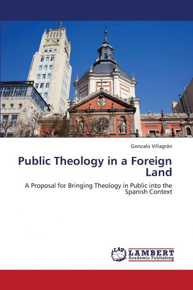 Public Theology in a Foreign Land