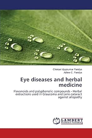 Eye diseases and herbal medicine