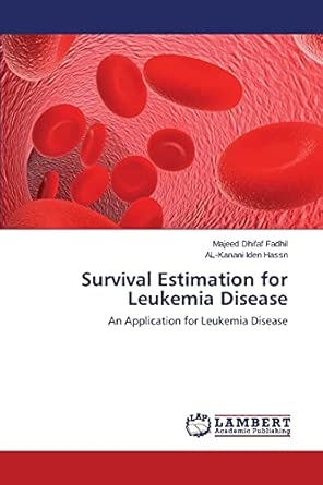 Survival Estimation for Leukemia Disease