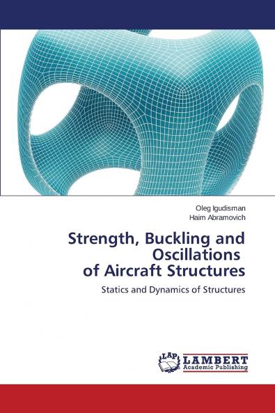 Strength Buckling and Oscillations of Aircraft Structures