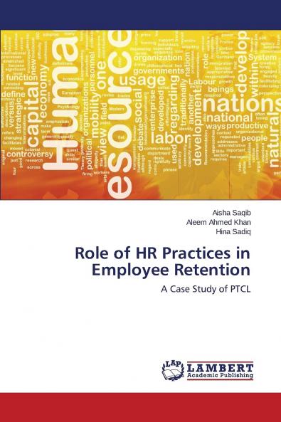Role of HR Practices in Employee Retention