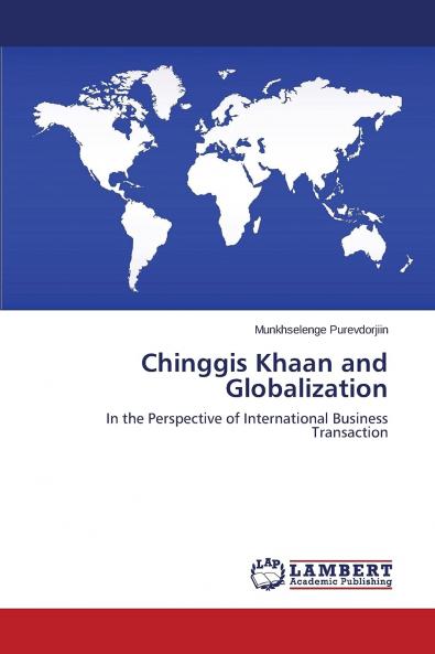 Chinggis Khaan and Globalization