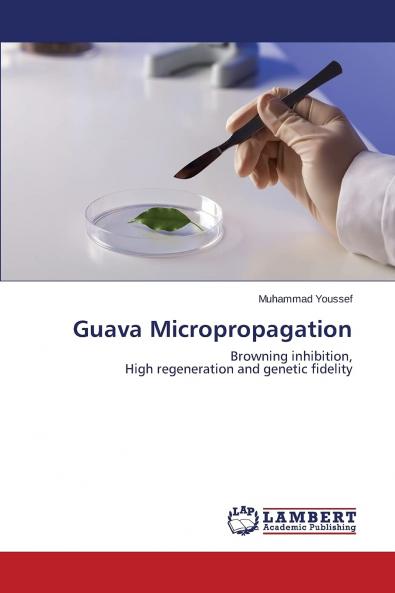 Guava Micropropagation