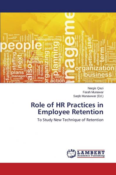 Role of HR Practices in Employee Retention