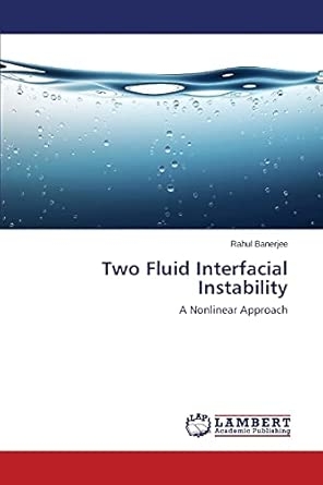 Two Fluid Interfacial Instability
