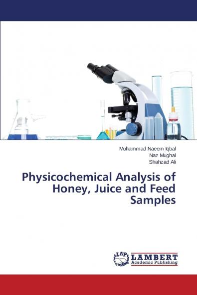 Physicochemical Analysis of Honey Juice and Feed Samples