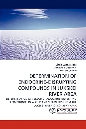DETERMINATION OF ENDOCRINE-DISRUPTING COMPOUNDS IN JUKSKEI RIVER AREA