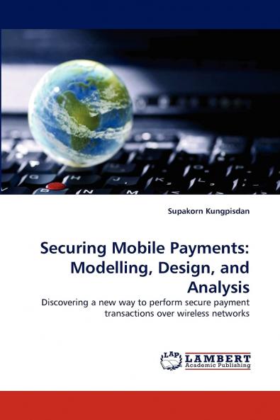 Securing Mobile Payments