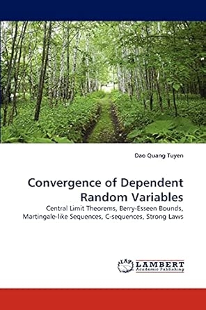 Convergence of Dependent Random Variables