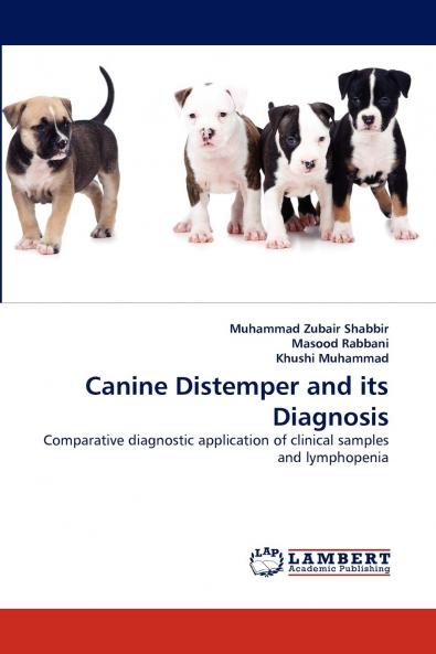 Canine Distemper and its Diagnosis