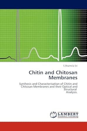 Chitin and Chitosan Membranes