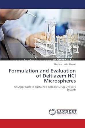 Formulation and Evaluation of Deltiazem HCl Microspheres