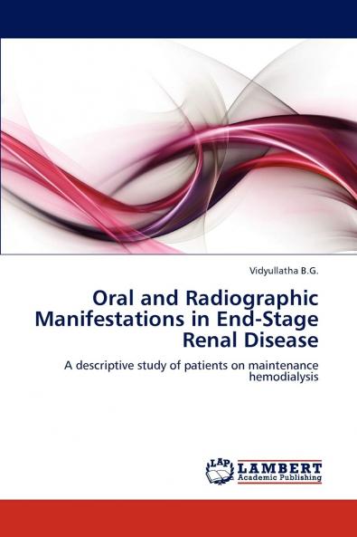 Oral and Radiographic Manifestations in End-Stage Renal Disease