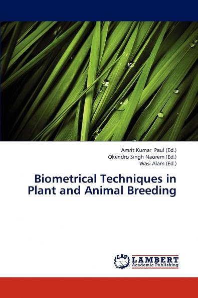 Biometrical Techniques in Plant and Animal Breeding