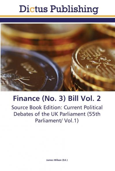 Finance (No. 3) Bill Vol. 2